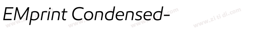 EMprint Condensed字体转换 EMprint Condensed字体转换